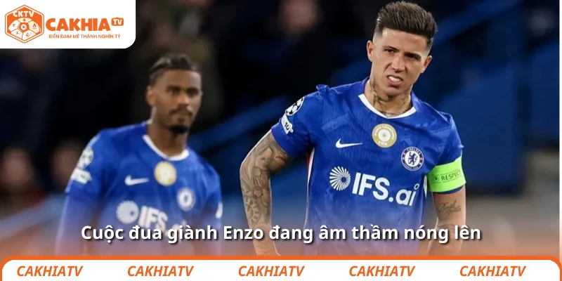 Cuộc đua giành Enzo đang nóng dần lên